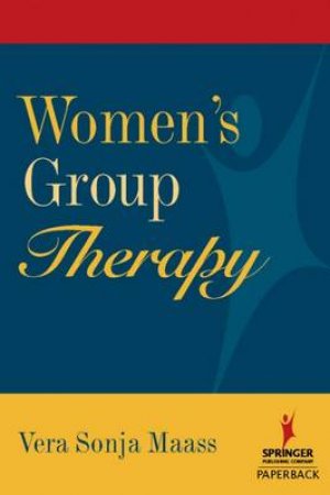 Women's Group Therapy by Vera Sonja Maass