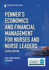 Penners Economics and Financial Management for Nurses and Nurse Leaders