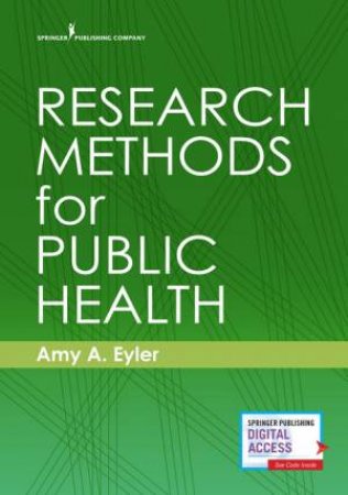 Research Methods For Public Health by Amy A. Eyler