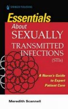 Essentials About Sexually Transmitted Infections STIs A Nurses Guide