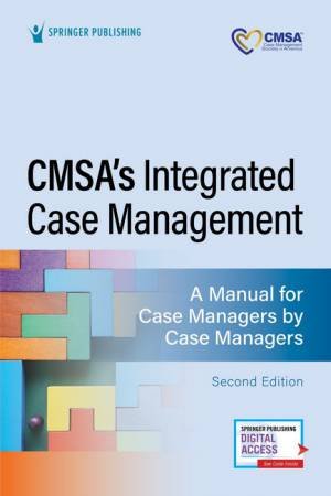 CMSA's Integrated Case Management by Rebecca Perez