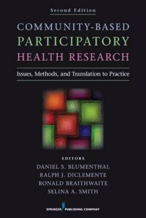 Community-Based Participatory Health Research, Second Edition by Daniel S Blumenthal