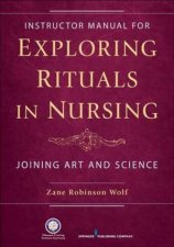 Exploring Rituals in Nursing