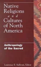 Native Religions And Cultures Of North America