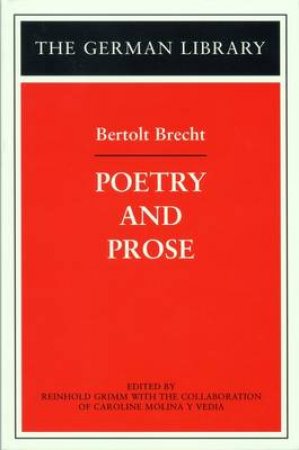 The German Library: Poetry And Prose by Bertold Brecht