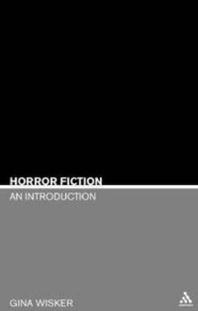 Horror Fiction by Gina Wisker