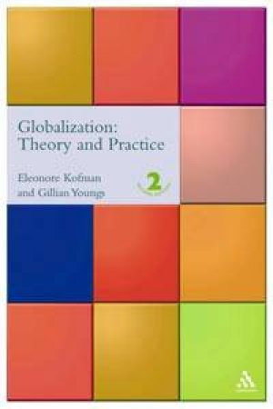 Globalization: Theory & Practice by Eleanore Kofman & Gillian Youngs