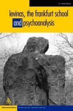 Levinas The Frankfurt School And Psychoanalysis