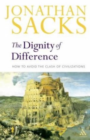 Dignity Of Difference by Jonathan Sacks