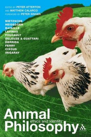 Animal Philosophy by Calarco &  Atterton