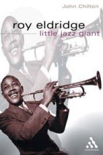Bayou Jazz Lives Roy Eldridge Little Jazz Giant