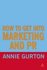 How To Get Into Marketing And PR