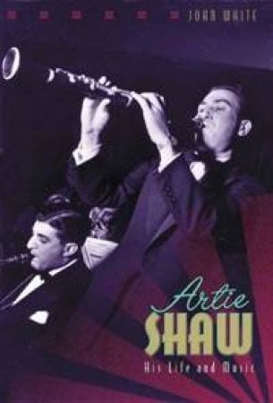 Artie Shaw by John White