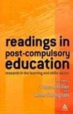 Readings In Post-Compulsory Education by Yvonne Hillier & Anne Thompson