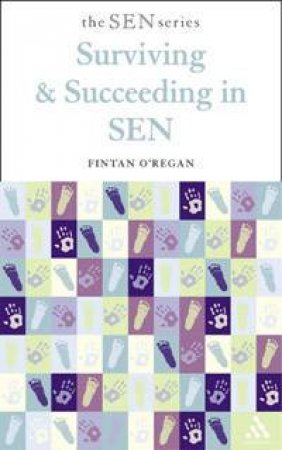 Surviving & Succeeding In Sen by Fintan O'Regan