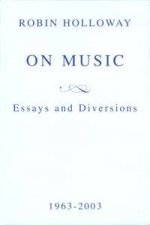 On Music Essays And Diversions