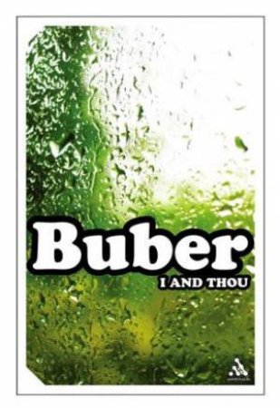 I And Thou by Buber