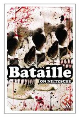 On Nietzsche by Georges Bataille