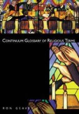 The Continuum Glossary Of Religious Terms