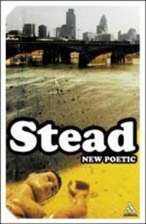 New Poetic by CK Stead