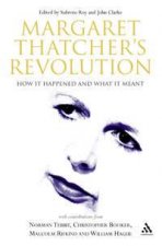 Margaret Thatchers Revolution