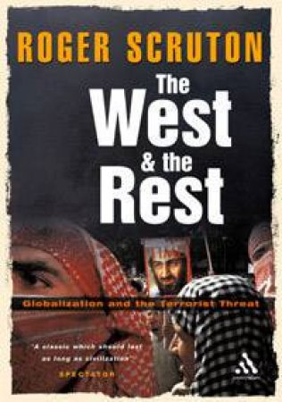 The West & The Rest by Roger Scruton