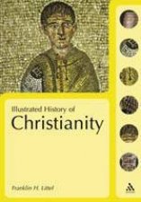 Illustrated History Of Christianity