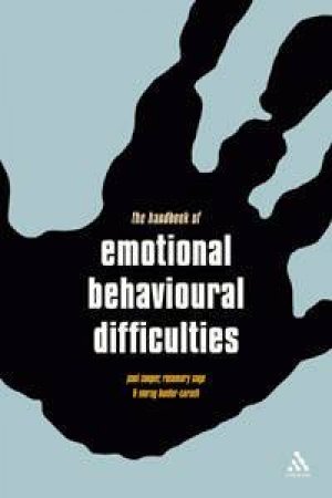 The Handbook Of Emotional Behavioural Difficulties by Various