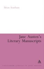 Jane Austens Literary Manuscripts