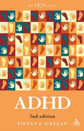 ADHD - 2nd Ed by Fintan O'Regan