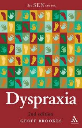 Dyspraxia - 2nd Ed by Geoff Brookes