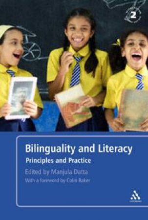 Bilinguality and Literacy by Manjula Datta