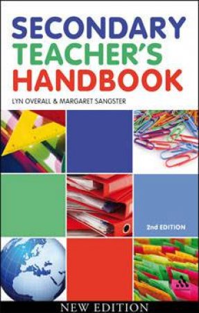 Secondary Teacher's Handbook by Lyn Overall & Margaret Sangster