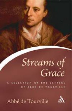 Streams Of Grace by Henri De Tourville