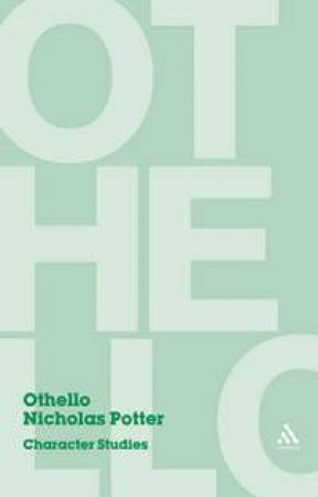 Othello by Nicholas Potter