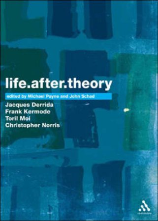 Life.After.Theory by M; Schad, J Payne