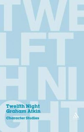 Twelfth Night by Graham Atkin