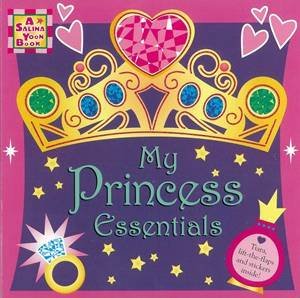 My Princess Essentials by Salina Yoon