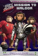 Space Chimps Mission to Malgor