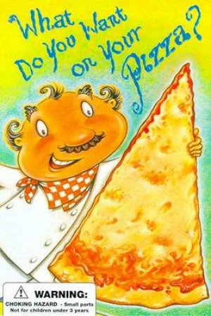 What Do You Want On Your Pizza? by William Boniface