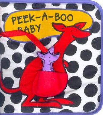 Peek A Boo Baby by Emily Bolam