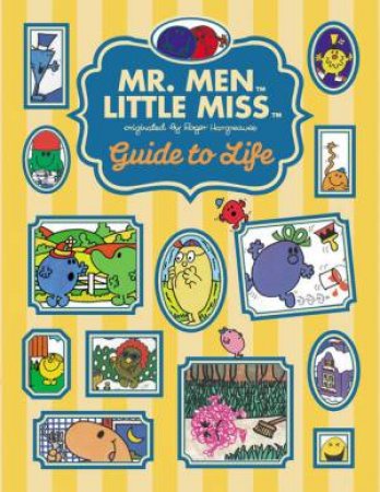 Mr Men and Little Miss: Guide to Life by Roger Hargreaves