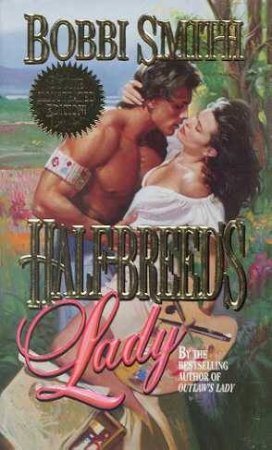 Half-Breed's Lady by Bobbi Smith