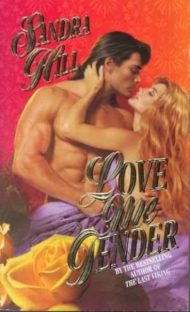 Love Me Tender by Sandra Hill