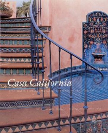 Casa California by Elizabeth McMillian et al