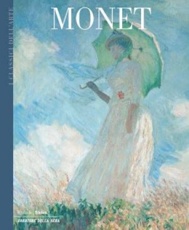 Rizzoli Art Classics: Monet by Vanessa Gavioli