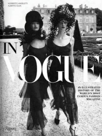 In Vogue by Alberto Olivia & Noberto Angeletti