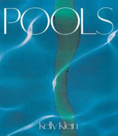 Pools by Kelly Klein