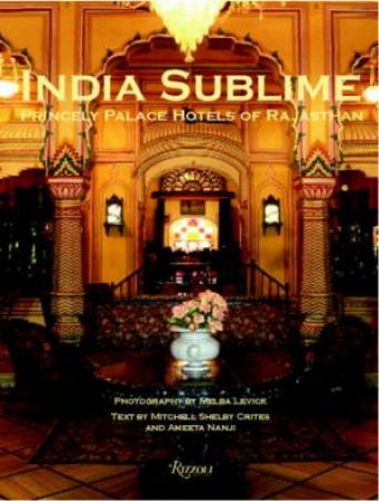 India Sublime by Melba Levick