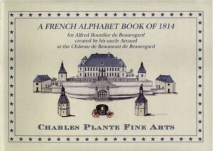 A French Alphabet Book of 1814 by Charles Plante